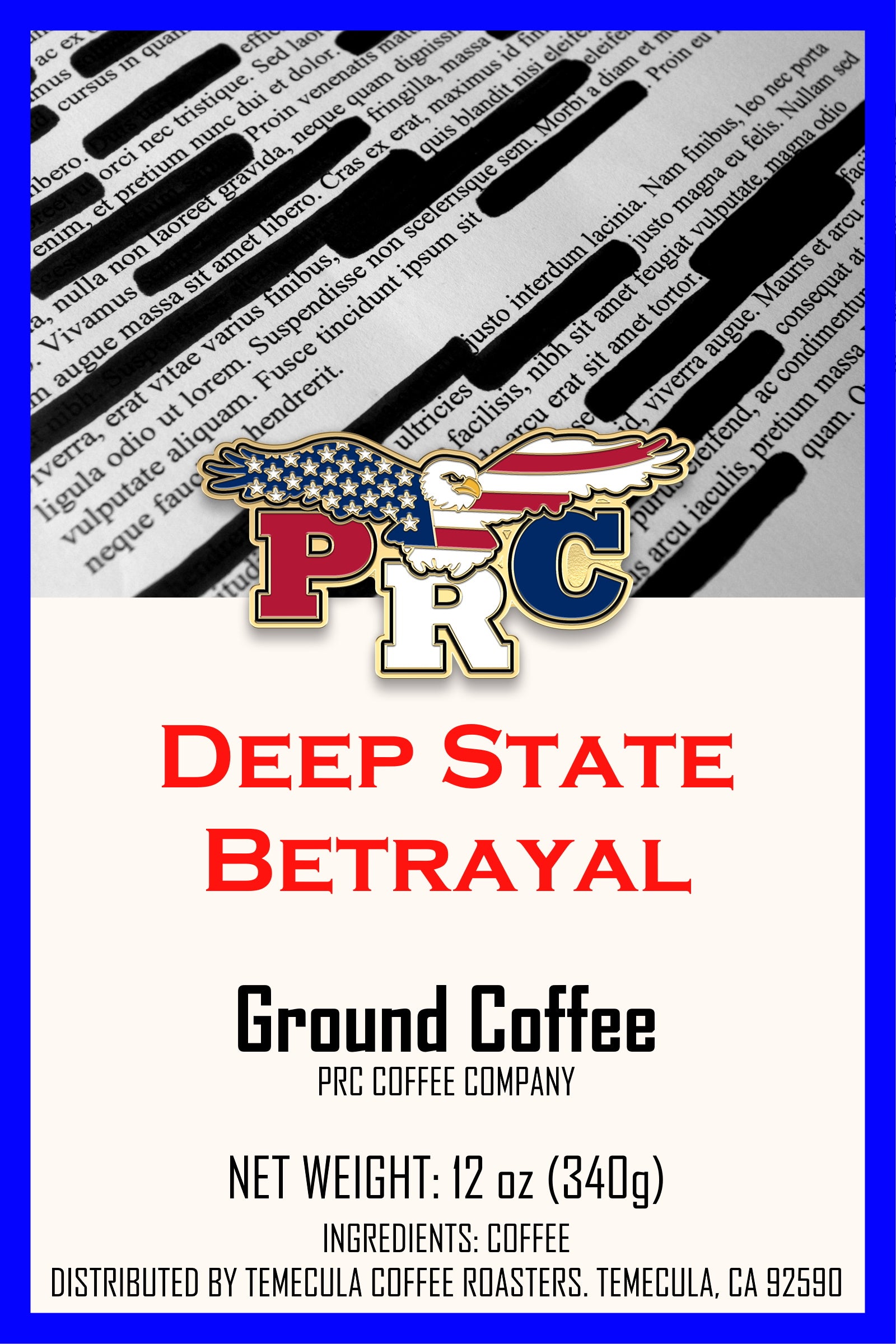 Deep State Betrayal<br><font size = "4">Costa Rican</font>
